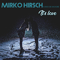 Mirko Hirsch - It's Love (Single)