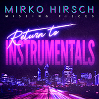 Mirko Hirsch - Return To Instrumentals