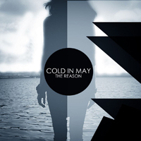 Cold In May - The Reason (Single)