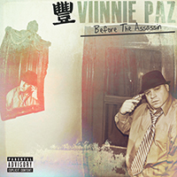 Vinnie Paz - Before The Assassin (mixtape)