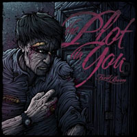 Plot In You - First Born