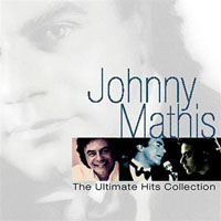 Johnny Mathis - The Ultimate Hits Collection