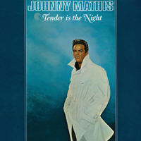 Johnny Mathis - Tender Is the Night (LP)