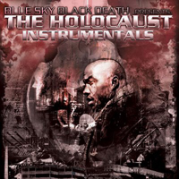 Blue Sky Black Death - The Holocaust (Instrumentals)