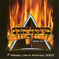 Stryper - 7 Weeks: Live in America