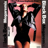 Black Box - I Don't Know Anybody Else (12'' Maxi)