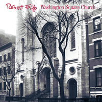 Robert Fripp - Washington Square Church