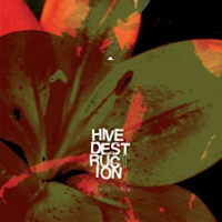 Hive Destruction - Secretvm/Veritas