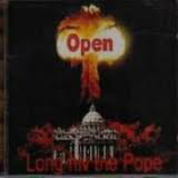 Open (NLD) - Long H.I.V. the Pope