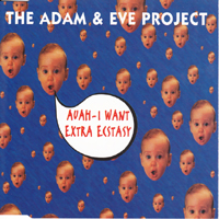 RMB - The Adam & Eve Project - Auah - I Want Extra Ecstasy (EP)