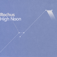 RMB - Rochus - High Noon (EP)