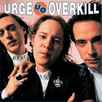 Urge Overkill - The Supersonic Storybook