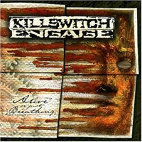 Killswitch Engage - Alive Or Just Breathing (Remastered CD 1)