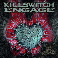 Killswitch Engage - The End Of Heartache (Rerelease)