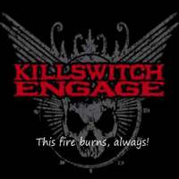 Killswitch Engage - This Fire Burns (Single)