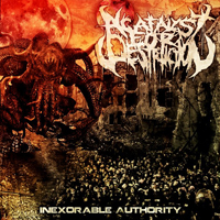 Catalyst For Destruction - Inexorable Authority