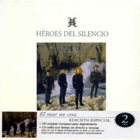 Heroes Del Silencio - El Mar No Cesa (Edicion Especial) (CD 1)