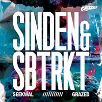 SBTRKT - Sinden & SBTRKT - Seekwal / Grazed (Single)