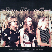 Sarah Jarosz - Crossing Muddy Waters (Single)