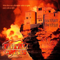 Fatal Crisis - Distant Fantasia