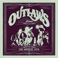 Outlaws - Live in Los Angeles, 1976