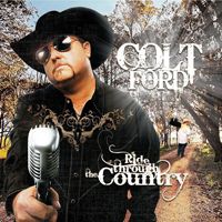 Colt Ford - Ride Through The Country (Deluxe Edition)