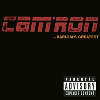 Cam'ron - Harlem's Greatest