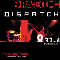 Dispatch - Four-Day Trials (November 19-22, 1998)
