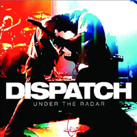 Dispatch - Under The Radar - Patchwork (EP)