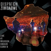 Dispatch - Zimbabwe: Live at Madison Square Garden