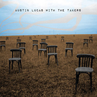 Austin Lucas - Austin Lucas With The Takers (EP)