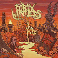 Forty Winters - Rotting Empire