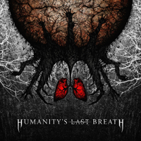 Humanity's Last Breath - Humanity's Last Breath (CD 1)
