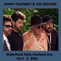 Jimmy Thackery and The Drivers - Waterfront Park, Portland Ore