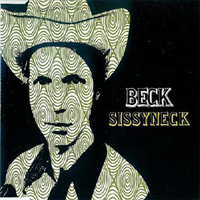 Beck - Sissyneck (Single)