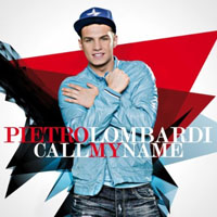 Pietro Lombardi - Call My Name (Single)