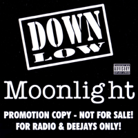 Down Low (DEU) - Moonlight (Promo Single)