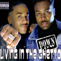 Down Low (DEU) - Living In The Ghetto (Single)