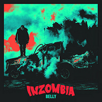 Belly (CAN) - Inzombia