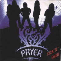 Pryer - Kick 'N' Rush