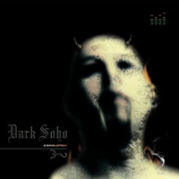 Dark Soho (ISR) - Combustion