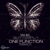 Yahel - Butterfly (One Function Remix) [Single]