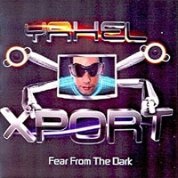 Yahel - Fear From The Dark [EP]