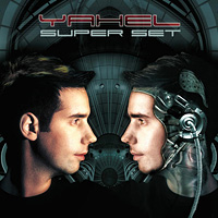 Yahel - Yahel Superset 2