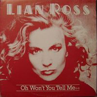 Lian Ross - Oh Won't You Tell Me (Vinyl 7'')