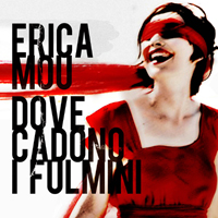 Erica Mou - Dove cadono i fulmini (EP)