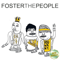 Foster The People - Call It What You Want (Single)