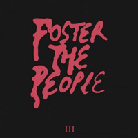 Foster The People - III (Single)