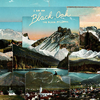 I Am Oak - Black Oak (EP) (Spit with Black Atlantic)