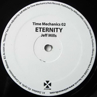 Jeff Mills - Time Mechanics 02 Eternity